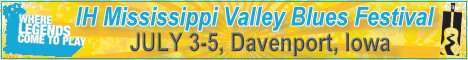 IH Mississippi Valley Blues Festival