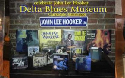 August is John Lee Hooker Month at the Delta Blues Museum