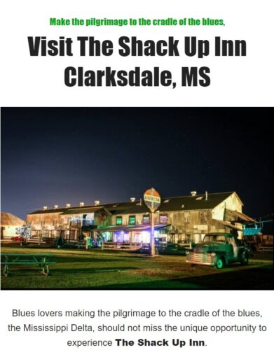 Read more about the article Visit The Shack Up Inn, Clarksdale, MS