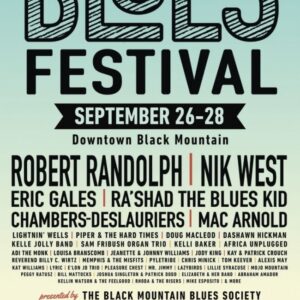 BLACK MOUNTAIN Blues FestivalSeptember 26-28, 2025Black Mountain, North CarolinaA Celebration of Music, Community, and Resilience