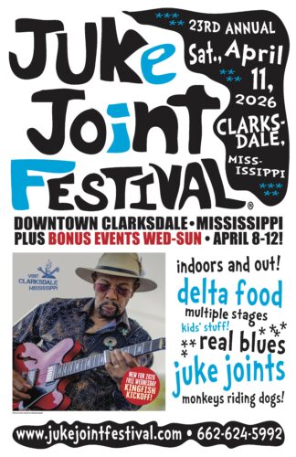 Read more about the article 23rd Juke Joint Festival: 100 blues acts in Clarksdale, MS—spiritual home of Sinners