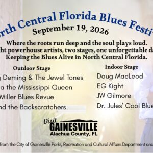 North Central Florida Blues Festival on September 19 in Gainsville, FL